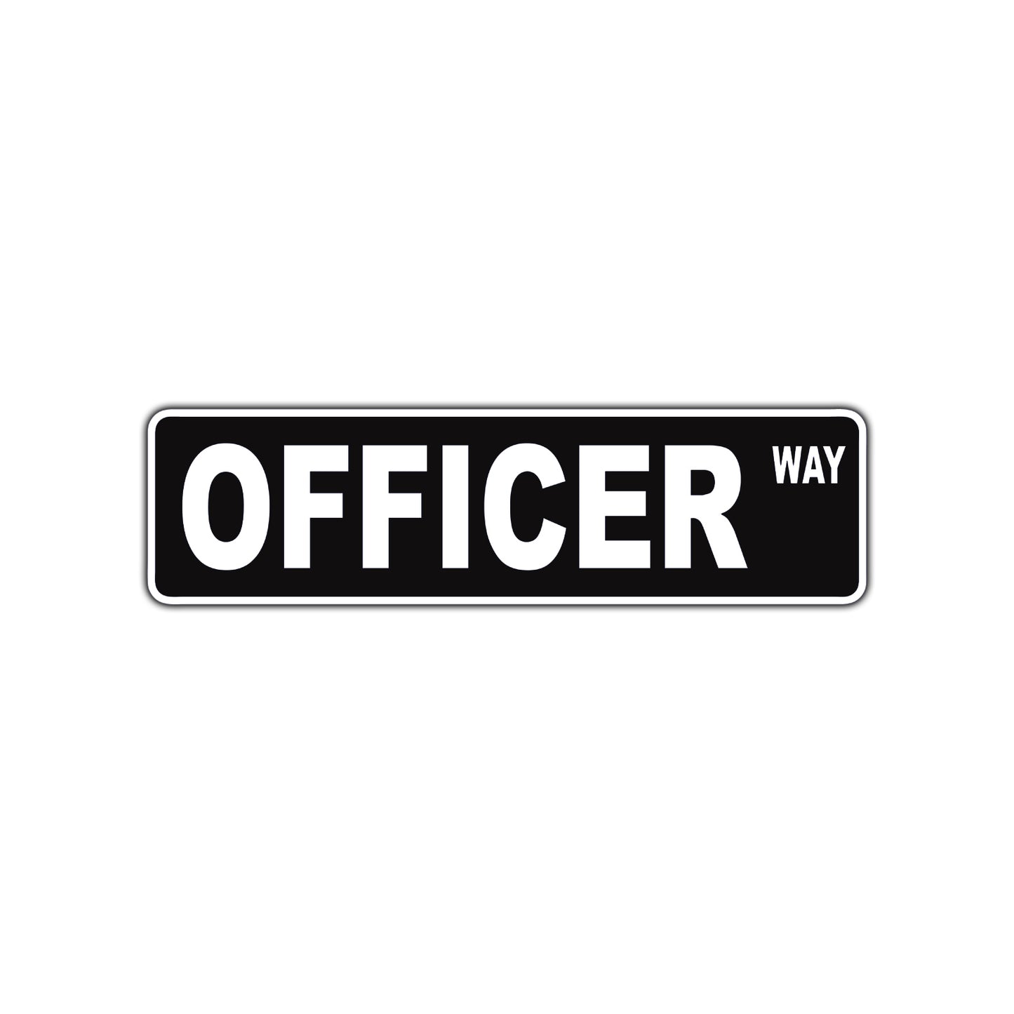 Officer Way Police Appreciation Road Aluminum Metal Novelty Street Plate Sign Wall Gift Decor