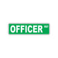 Officer Way Police Appreciation Road Aluminum Metal Novelty Street Plate Sign Wall Gift Decor