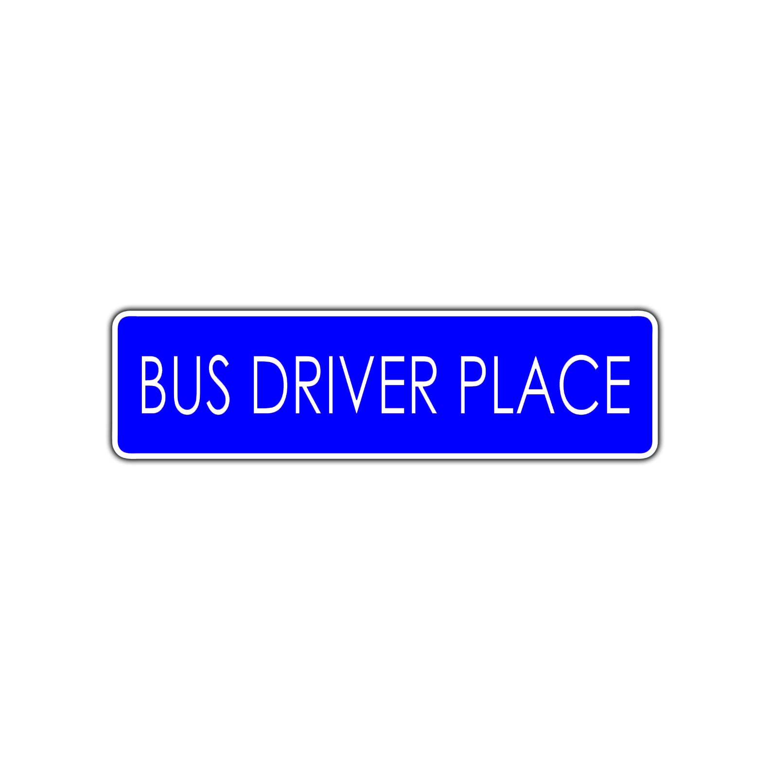 Bus Driver Road Aluminum Metal Novelty Street Plate Sign Wall Gift Decor