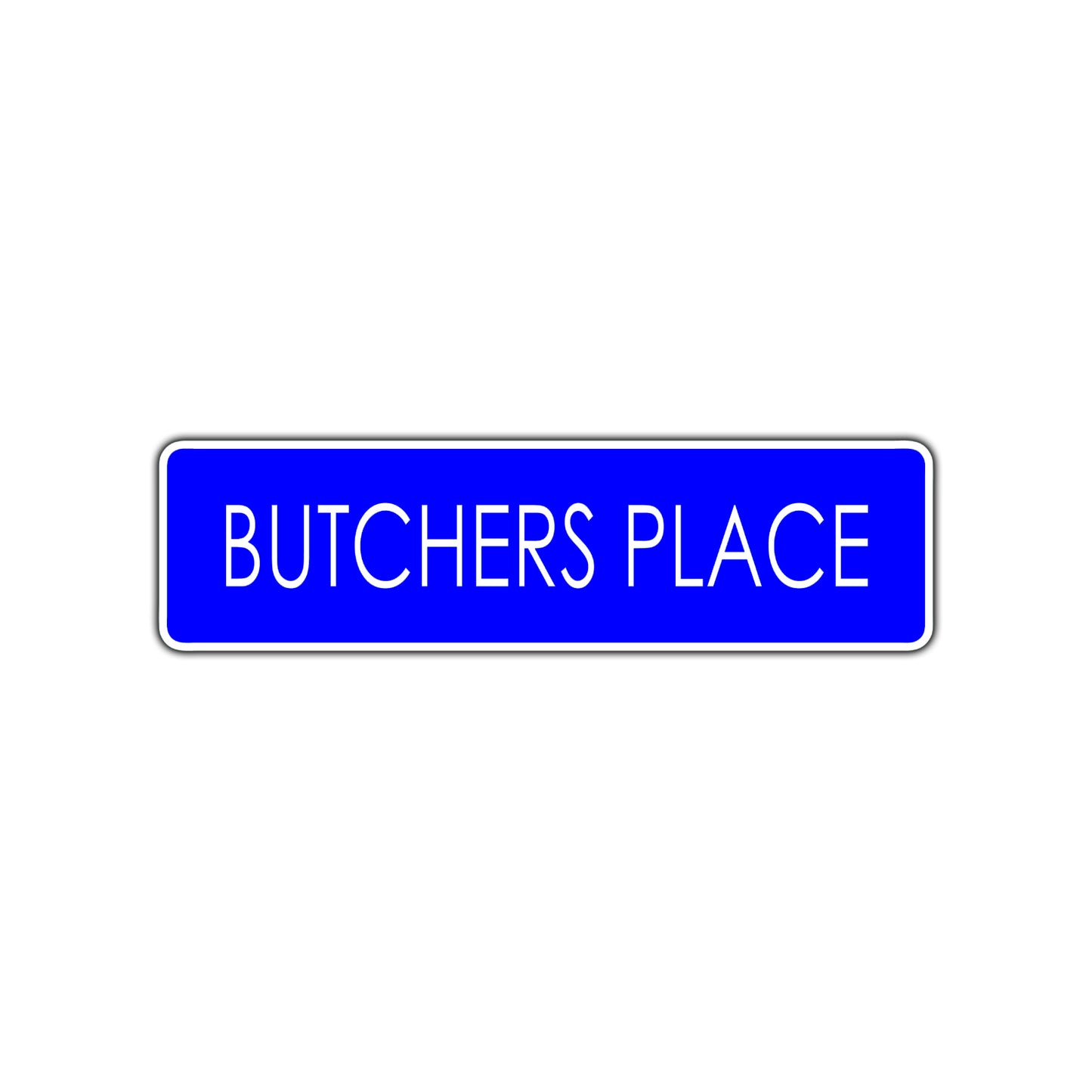 Butchers Place Meat Lover Road Aluminum Metal Novelty Street Plate Sign Wall Gift Decor
