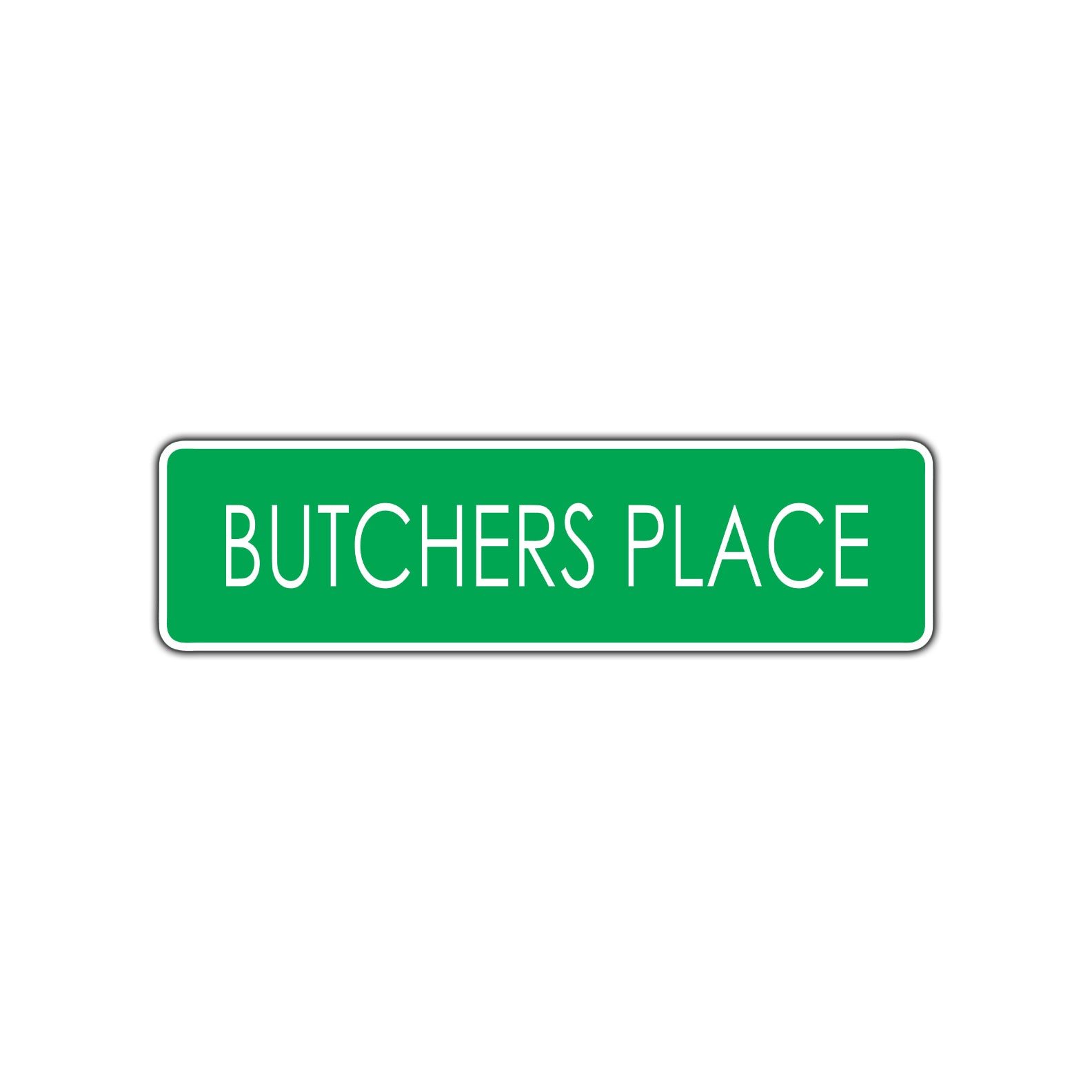 Butchers Place Meat Lover Road Aluminum Metal Novelty Street Plate Sign Wall Gift Decor