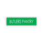 Butlers Pantry Road Aluminum Metal Novelty Street Plate Sign Wall Gift Decor