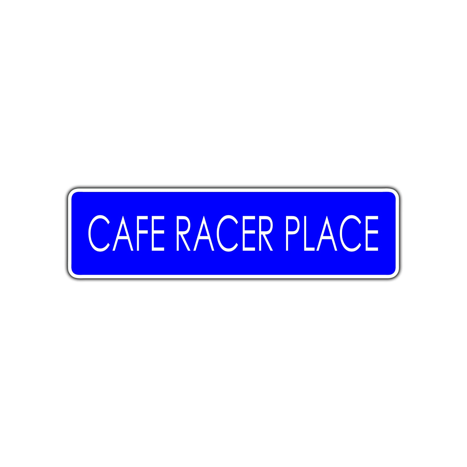 Cafe Racer Place Harley Road Aluminum Metal Novelty Street Plate Sign Wall Gift Decor