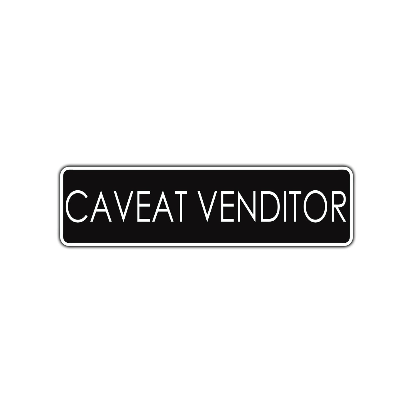 Caveat Venditor Beware Road Aluminum Metal Novelty Street Plate Sign Wall Gift Decor