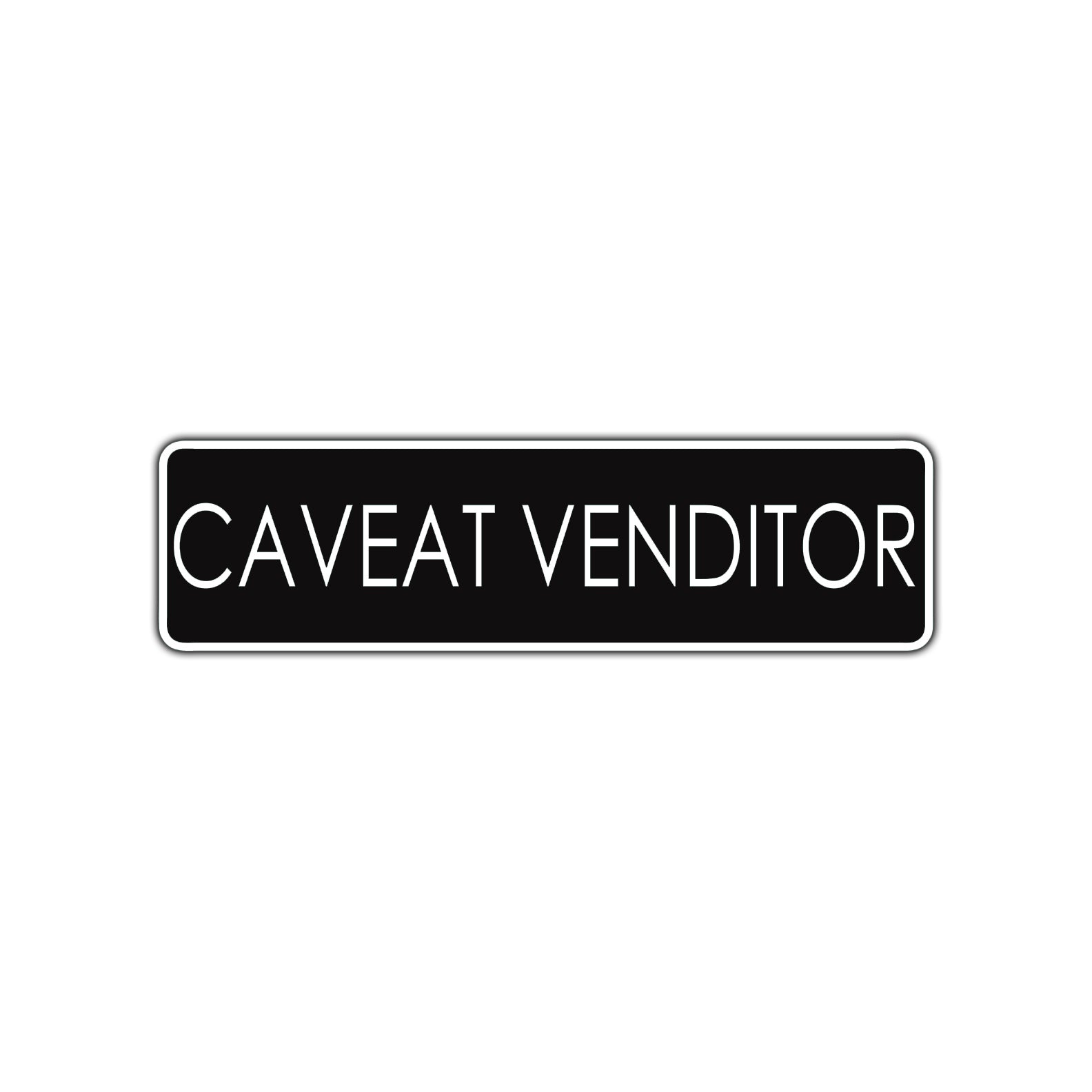 Caveat Venditor Beware Road Aluminum Metal Novelty Street Plate Sign Wall Gift Decor