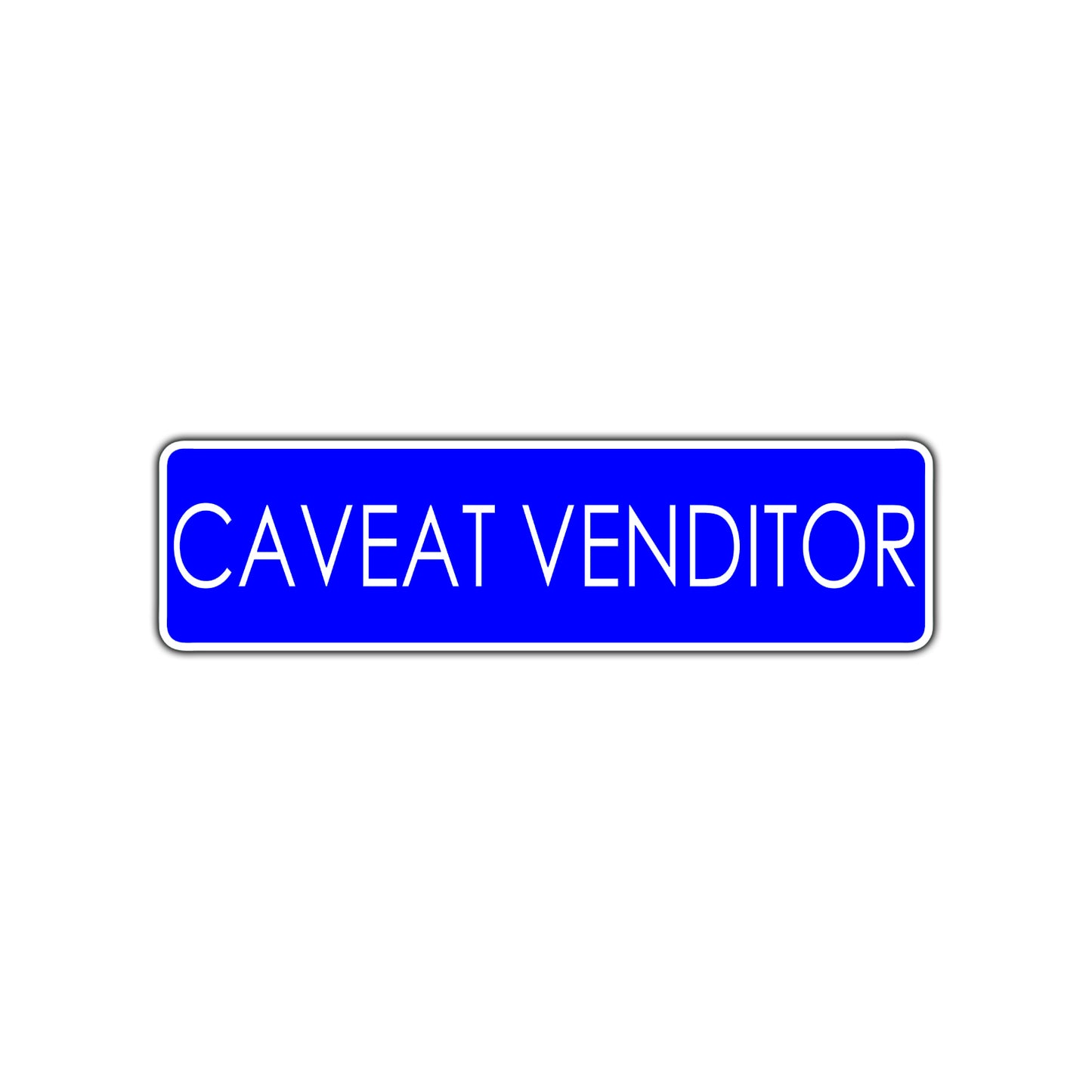 Caveat Venditor Beware Road Aluminum Metal Novelty Street Plate Sign Wall Gift Decor
