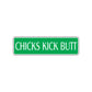 Chicks Kick Butt Karate MMA Road Aluminum Metal Novelty Street Plate Sign Wall Gift Decor