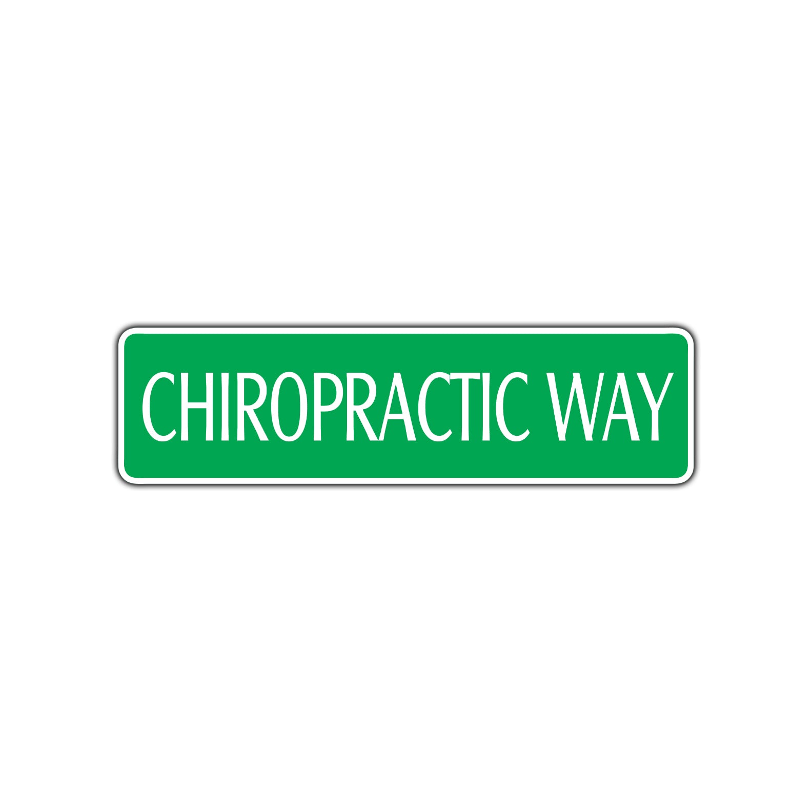Chiropractic Way Medical Treatment Road Aluminum Metal Novelty Street Plate Sign Wall Gift Decor