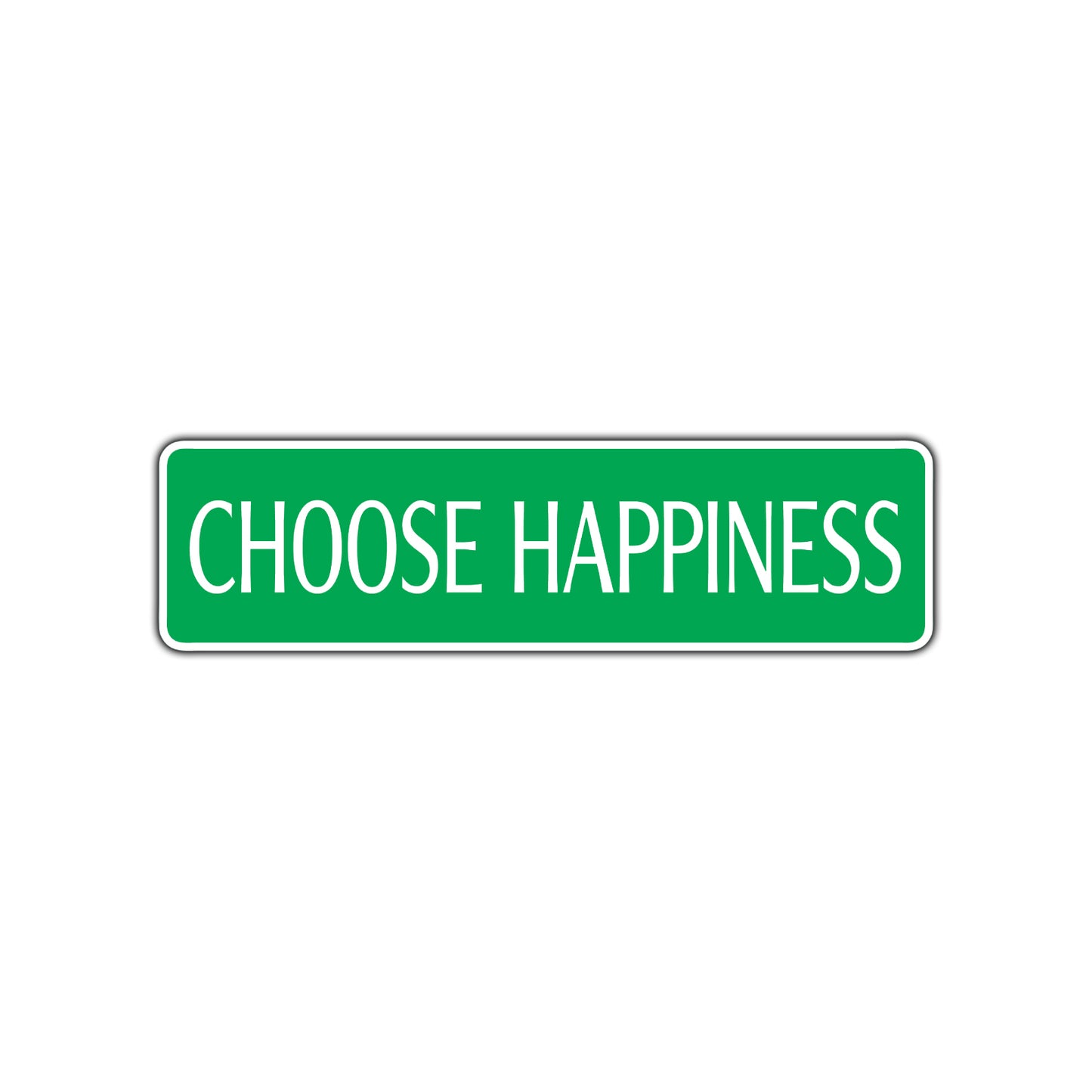 Choose Happiness Be Happy Road Aluminum Metal Novelty Street Plate Sign Wall Gift Decor