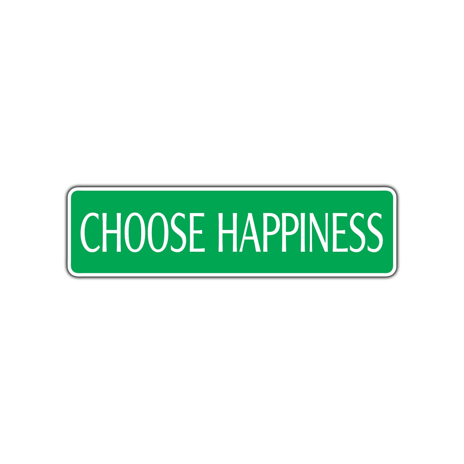 Choose Happiness Be Happy Road Aluminum Metal Novelty Street Plate Sign Wall Gift Decor