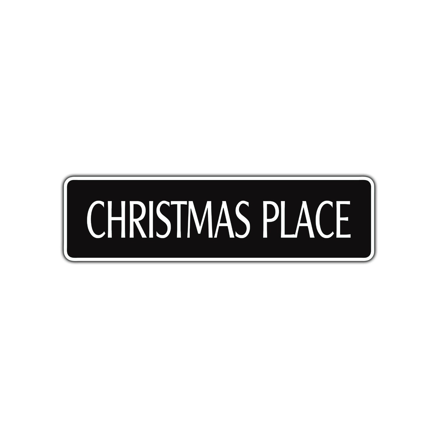 Christmas Place Merry Xmas Road Aluminum Metal Novelty Street Plate Sign Wall Gift Decor