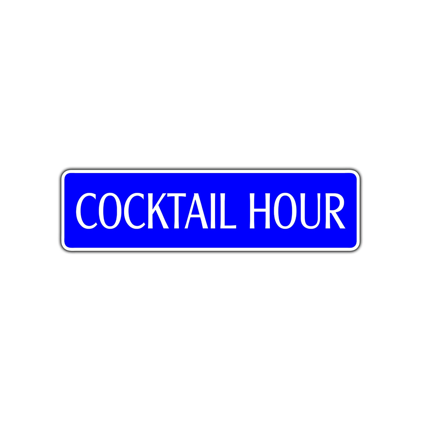 Cocktail Hour Road Aluminum Metal Novelty Street Plate Sign Wall Gift Decor