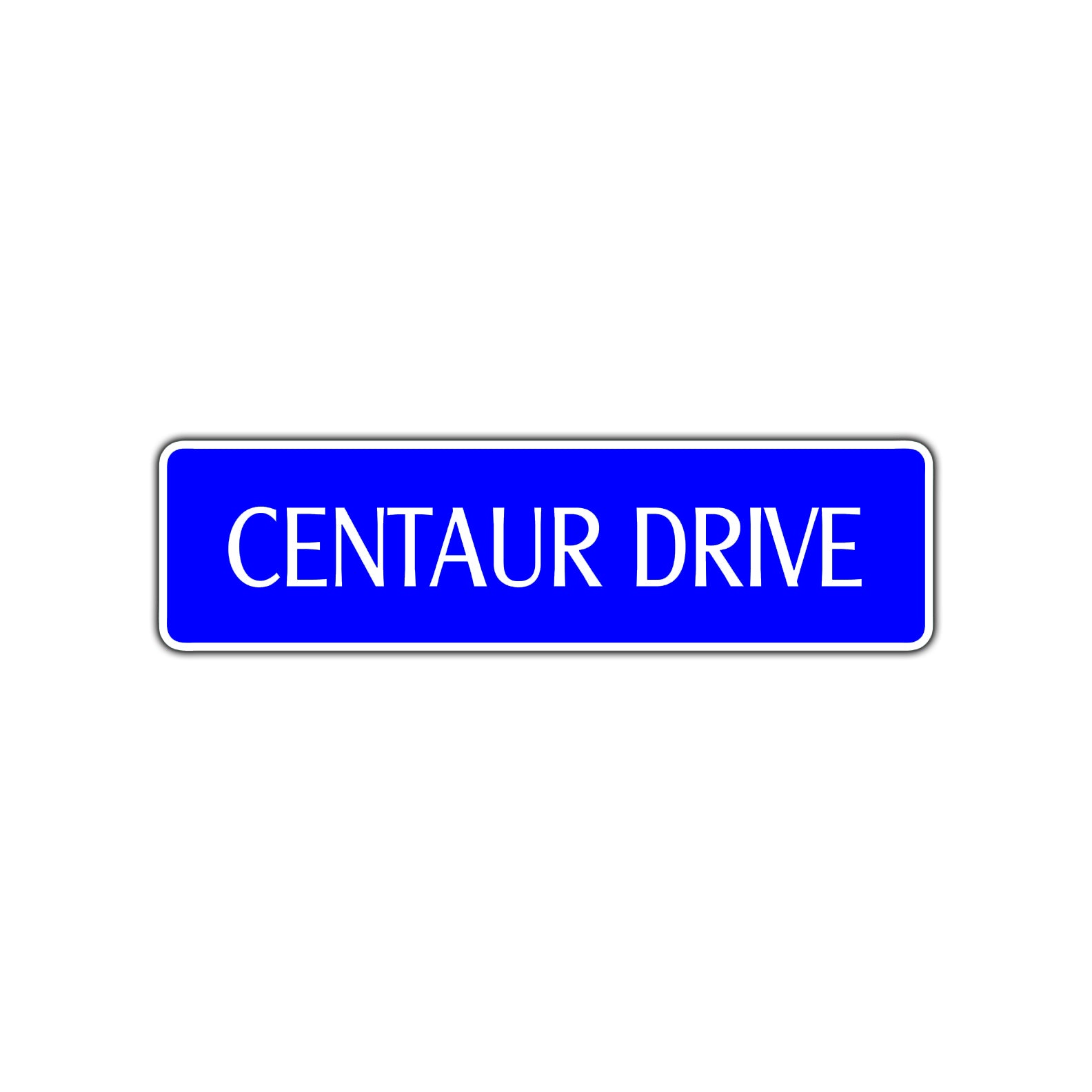 Centaur Drive Road Aluminum Metal Novelty Street Plate Sign Wall Gift Decor