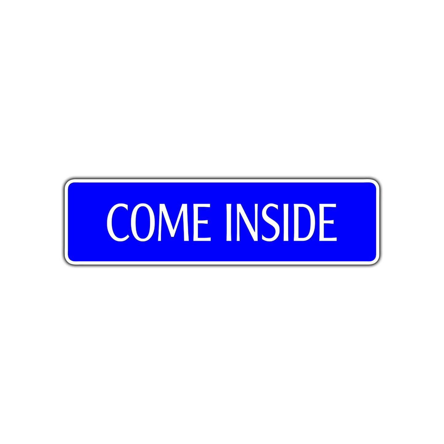 Come Inside Have Fun Road Aluminum Metal Novelty Street Plate Sign Wall Gift Decor