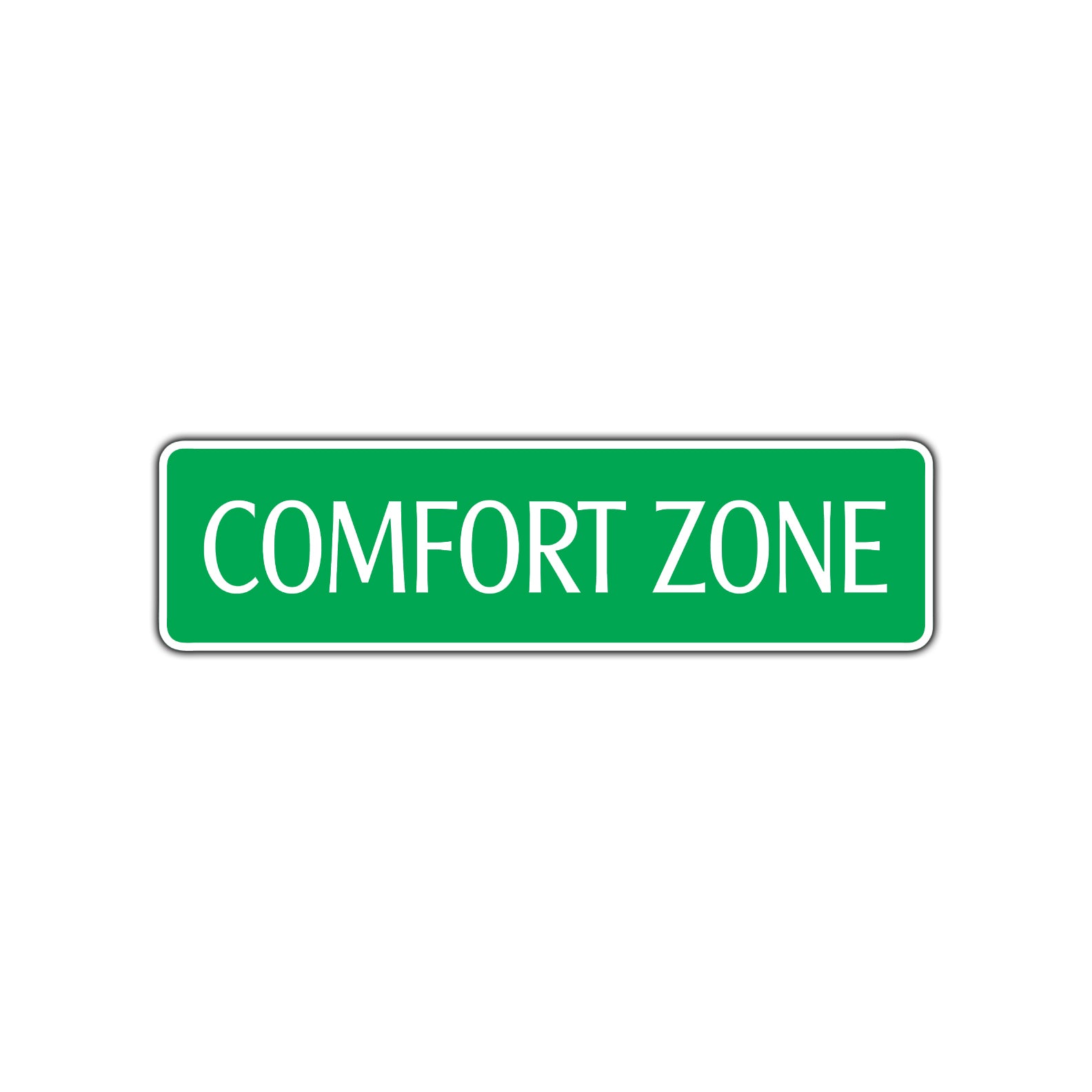 Comfort Zone Road Aluminum Metal Novelty Street Plate Sign Wall Gift Decor