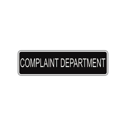 Complaint Department Road Aluminum Metal Novelty Street Plate Sign Wall Gift Decor