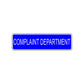 Complaint Department Road Aluminum Metal Novelty Street Plate Sign Wall Gift Decor
