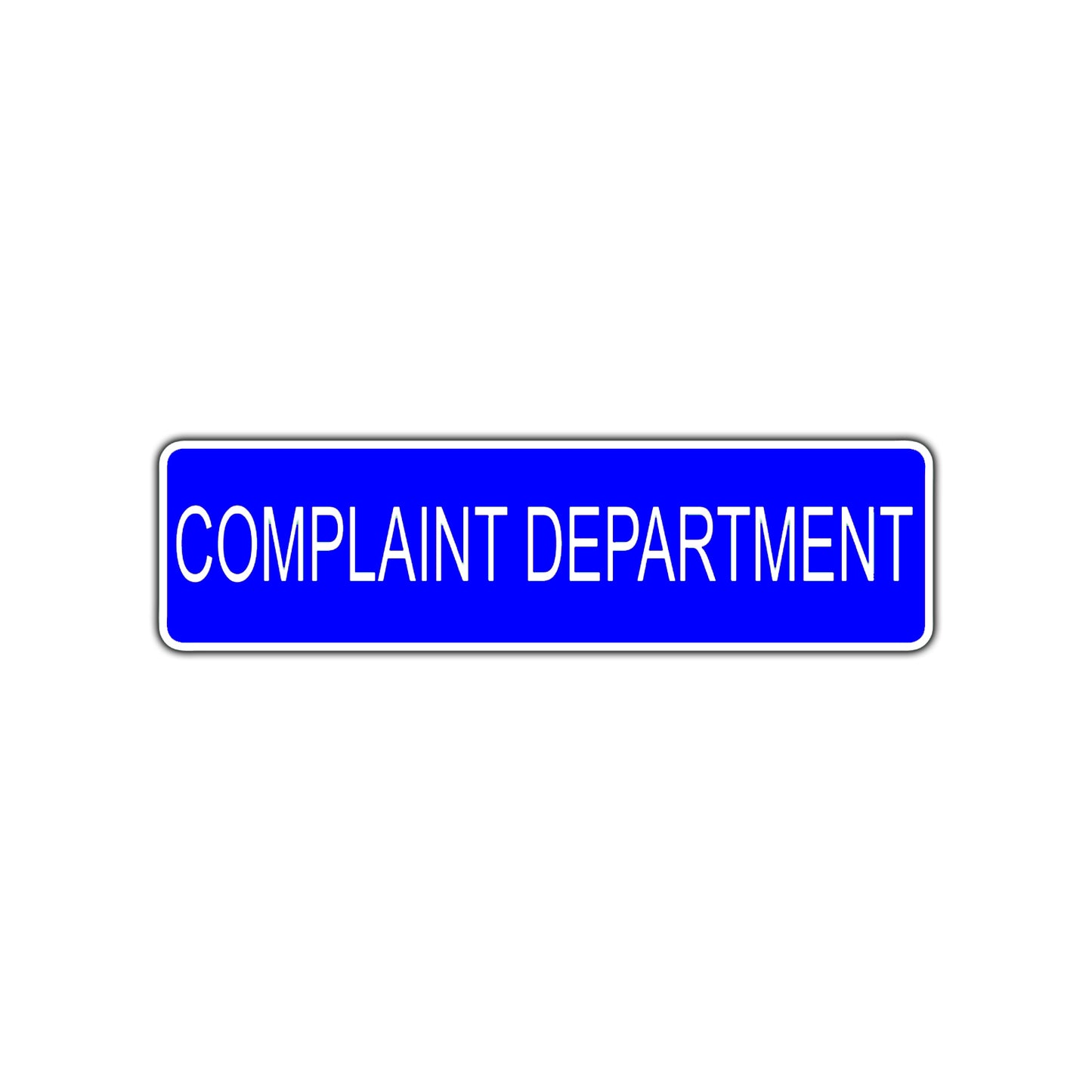Complaint Department Road Aluminum Metal Novelty Street Plate Sign Wall Gift Decor
