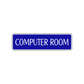 Computer Room Road Aluminum Metal Novelty Street Plate Sign Wall Gift Decor
