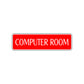 Computer Room Road Aluminum Metal Novelty Street Plate Sign Wall Gift Decor
