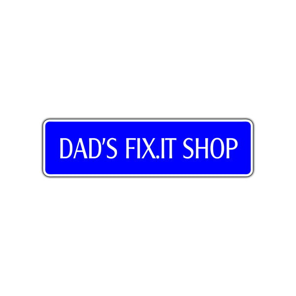 Dad's Fit.It Shop Sign - Sign Fever