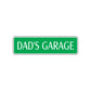 Dad's Garage Road Aluminum Metal Novelty Street Plate Sign Wall Gift Decor