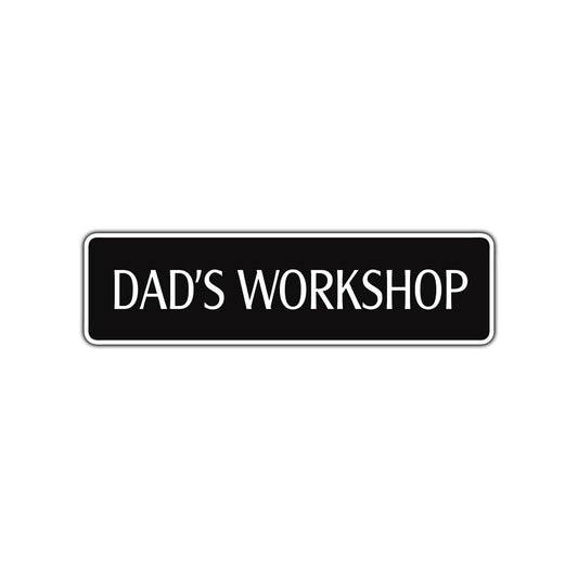 Dad's Workshop Road Aluminum Metal Novelty Street Plate Sign Wall Gift Decor
