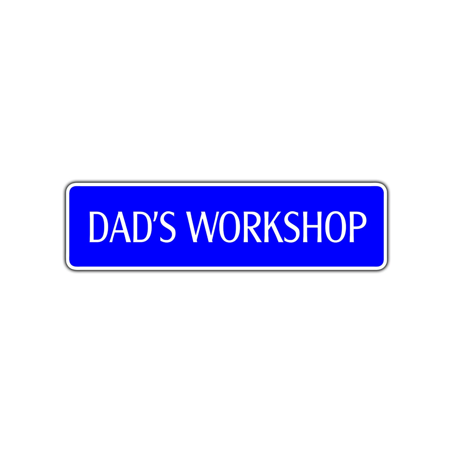 Dad's Workshop Road Aluminum Metal Novelty Street Plate Sign Wall Gift Decor