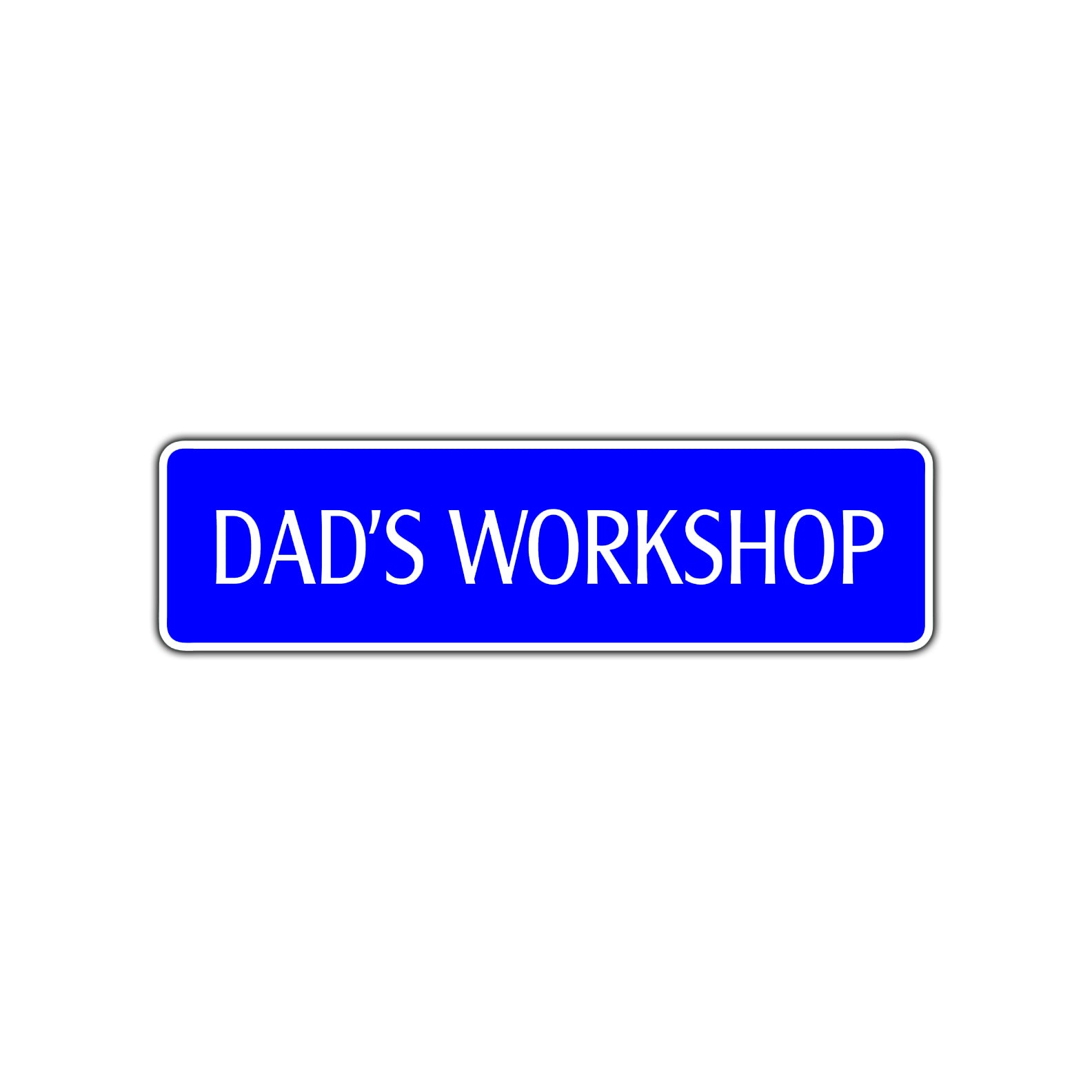 Dad's Workshop Road Aluminum Metal Novelty Street Plate Sign Wall Gift Decor