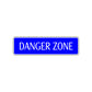 Danger Zone Road Aluminum Metal Novelty Street Plate Sign Wall Gift Decor