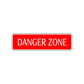 Danger Zone Road Aluminum Metal Novelty Street Plate Sign Wall Gift Decor