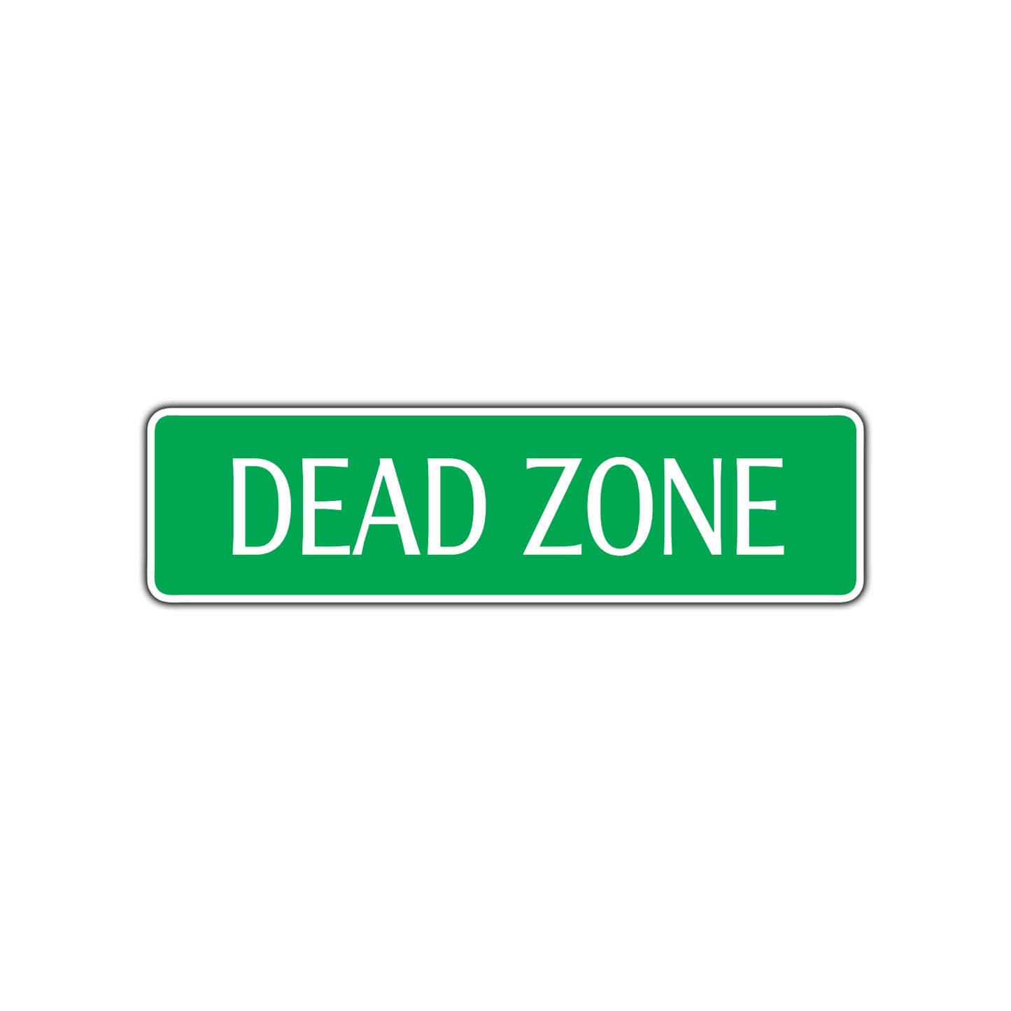 Dead Zone Road Aluminum Metal Novelty Street Plate Sign Wall Gift Decor