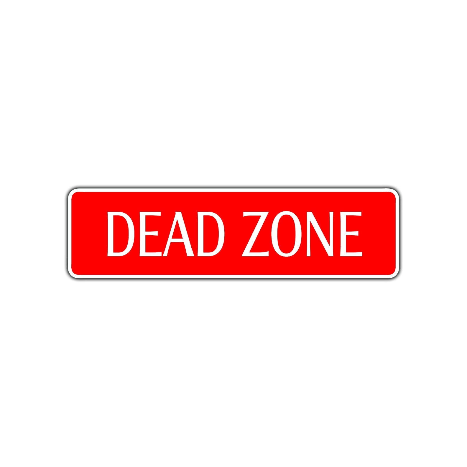 Dead Zone Road Aluminum Metal Novelty Street Plate Sign Wall Gift Decor