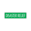 Disaster Relief Warning Road Aluminum Metal Novelty Street Plate Sign Wall Gift Decor
