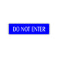Do Not Enter Traffic Road Aluminum Metal Novelty Street Plate Sign Wall Gift Decor