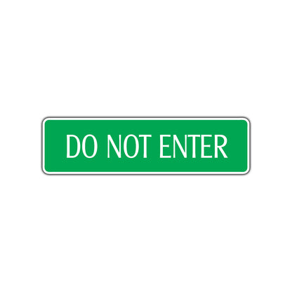 Do Not Enter Traffic Road Aluminum Metal Novelty Street Plate Sign Wall Gift Decor