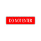 Do Not Enter Traffic Road Aluminum Metal Novelty Street Plate Sign Wall Gift Decor