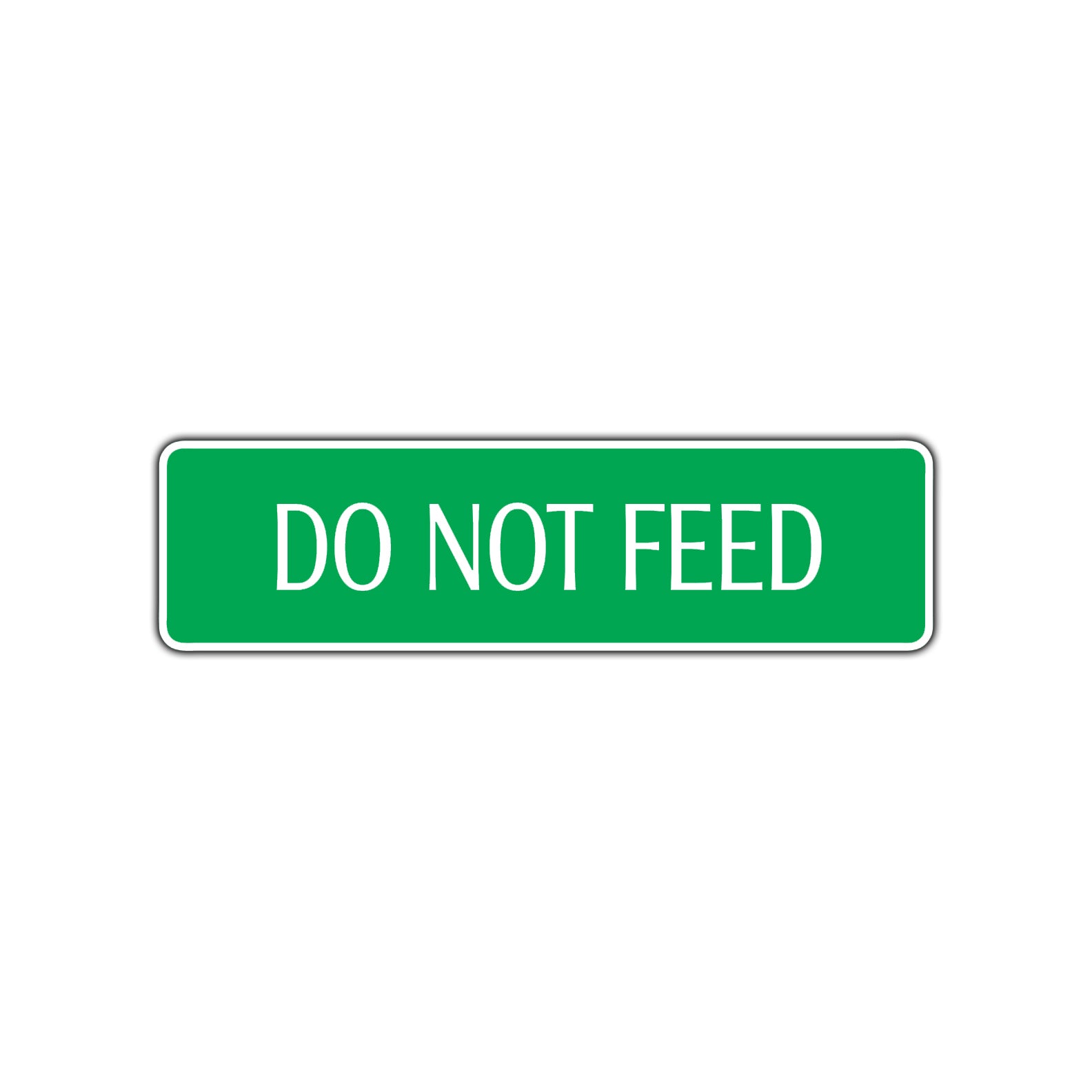 Do Not Feed Road Aluminum Metal Novelty Street Plate Sign Wall Gift Decor