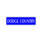 Dodge Country Road Aluminum Metal Novelty Street Plate Sign Wall Gift Decor