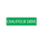 Chauffeur Drive Road Aluminum Metal Novelty Street Plate Sign Wall Gift Decor