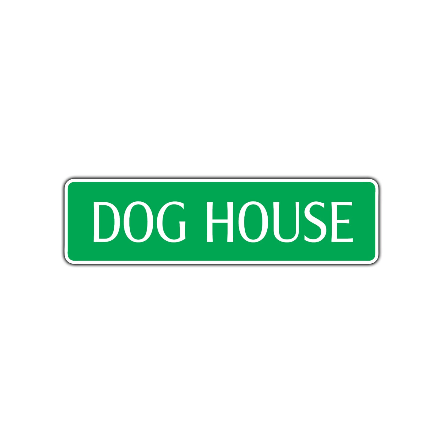 Dog House Road Aluminum Metal Novelty Street Plate Sign Wall Gift Decor