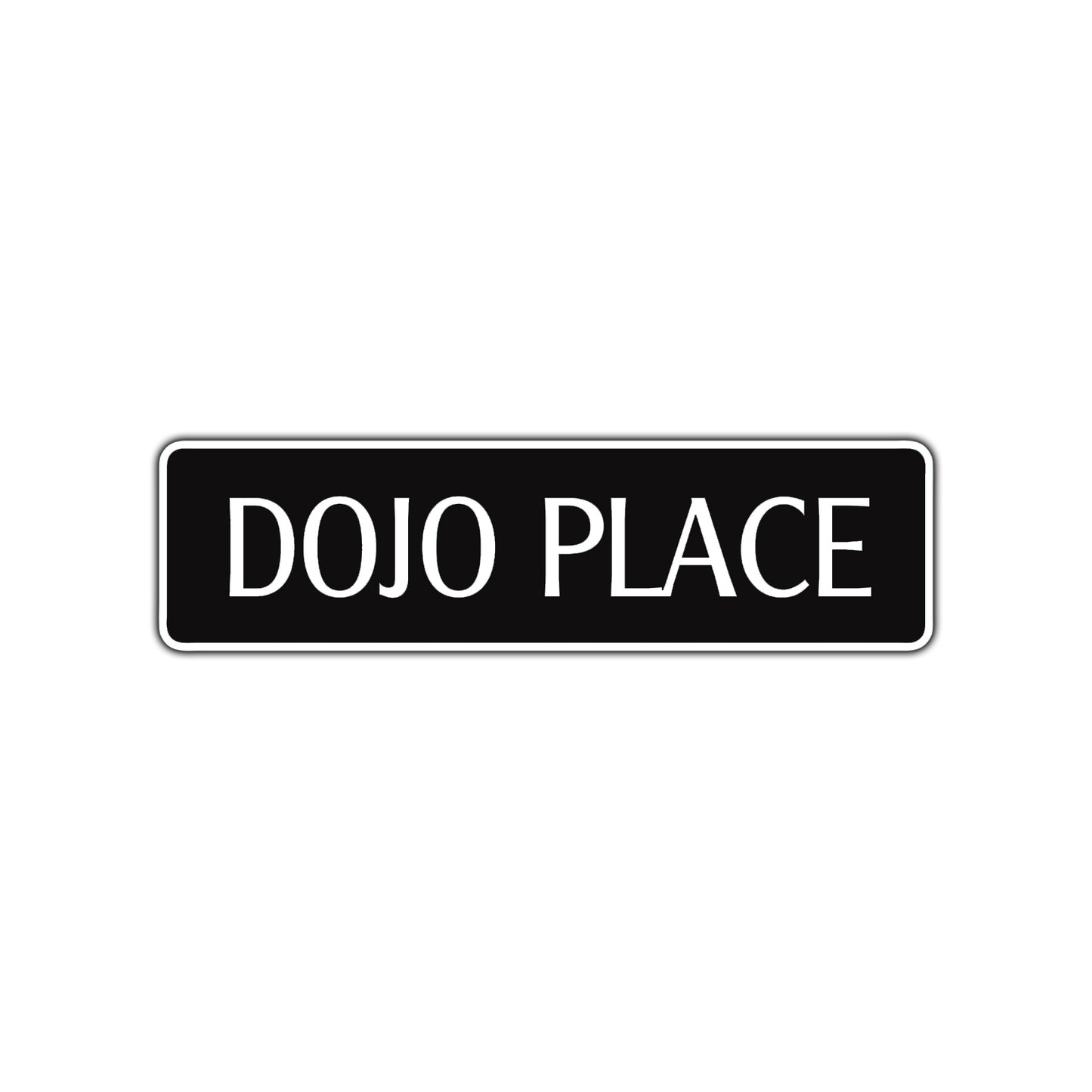 Dojo Place Karate MMA Fitness Road Aluminum Metal Novelty Street Plate Sign Wall Gift Decor
