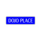Dojo Place Karate MMA Fitness Road Aluminum Metal Novelty Street Plate Sign Wall Gift Decor