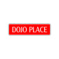 Dojo Place Karate MMA Fitness Road Aluminum Metal Novelty Street Plate Sign Wall Gift Decor