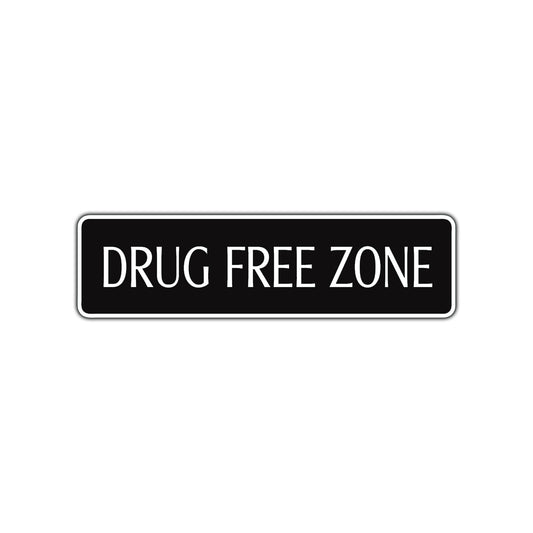 Drug Free Zone Safe Environment Road Aluminum Metal Novelty Street Plate Sign Wall Gift Decor