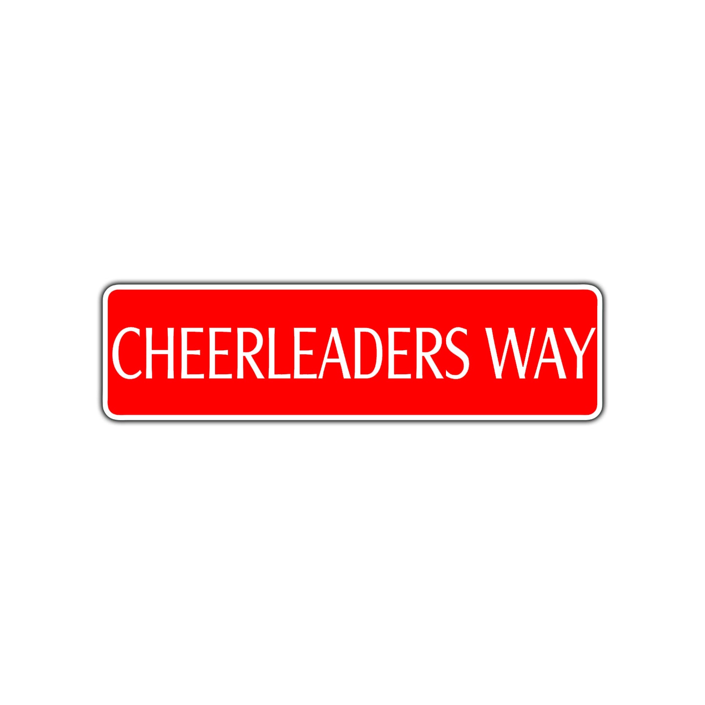 Cheerleaders Way Road Aluminum Metal Novelty Street Plate Sign Wall Gift Decor