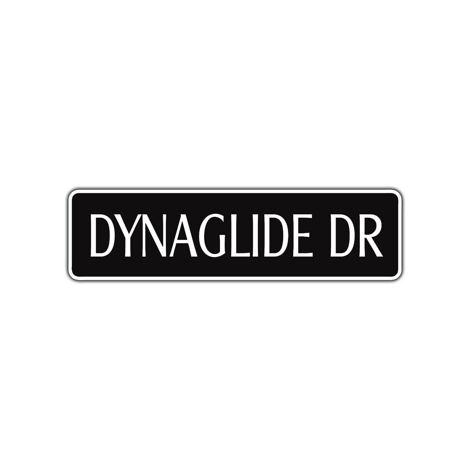 Dynaglide Dr Harley Fan Road Aluminum Metal Novelty Street Plate Sign Wall Gift Decor