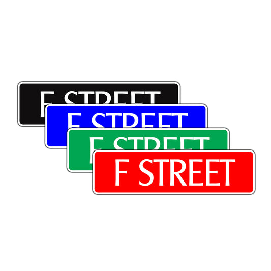 F Street Name Letter Road Aluminum Metal Novelty Street Plate Sign Wall Gift Decor