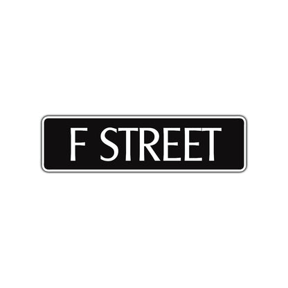 F Street Name Letter Road Aluminum Metal Novelty Street Plate Sign Wall Gift Decor