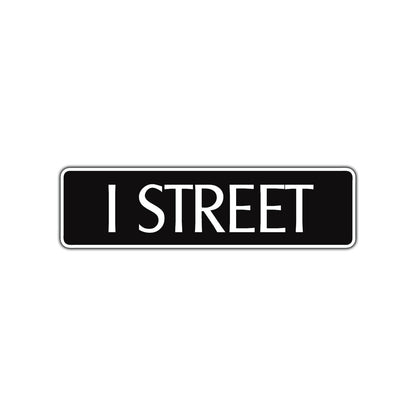 I Street Name Letter Road Aluminum Metal Novelty Street Plate Sign Wall Gift Decor